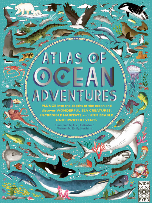 Title details for Atlas of Ocean Adventures by Lucy Letherland - Available